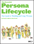 The essential persona lifecycle: your guide to building and using personas