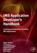 IMS application developer's handbook: creating and deploying innovative IMS applications