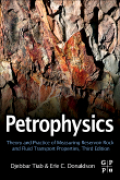 Petrophysics: theory and practice of measuring reservoir rock and fluid transport properties