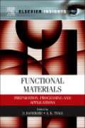 Functional materials: preparation, processing and applications