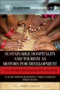 Sustainable hospitality as a driver for equitabledevelopment: case studies from developing regions of the world