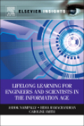 Lifelong learning for engineers and scientists inthe information age
