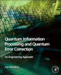 Quantum information processing and quantum error correction: an engineering approach