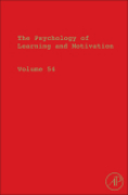 The psychology of learning and motivation: advances in research and theory