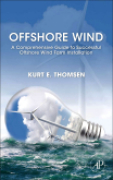 Offshore wind: a comprehensive guide to successful offshore wind farm installation