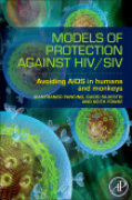 Models of protection against HIV/SIV: avoiding AIDS in humans and monkeys