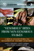 Venomous bites from non-venomous snakes: a critical analysis of risk and management of colubrid snake bites