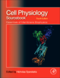 Cell physiology source book: essentials of membrane biophysics