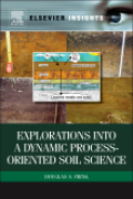 Explorations into a dynamic process-oriented soilscience