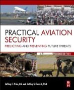 Practical Aviation Security: Predicting and Preventing Future Threats