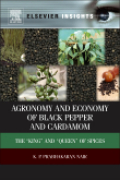 Agronomy and economy of black pepper and cardamom: the 