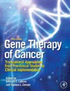 Gene therapy of cancer: translational approaches from preclinical studies to clinical implementation