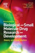 Introduction to Biological and Small Molecule Drug Research and Development: theory and case studies