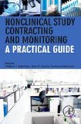 Nonclinical Study Contracting and Monitoring: A Practical Guide