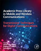 Academic Press Library in Mobile and Wireless Communications: Transmission Techniques for Digital Communications