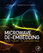 Microwave De-embedding: From Theory to Applications