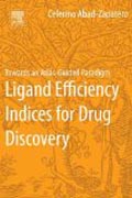 Ligand Efficiency Indices for Drug Discovery: Towards an Atlas-Guided Paradigm