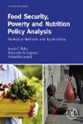 Food Security, Poverty and Nutrition Policy Analysis: Statistical Methods and Applications