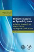 Reliability Analysis of Dynamic Systems: Shanghai Jiao Tong University Press Aerospace Series