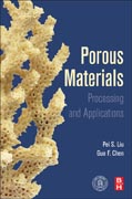 Porous Materials: Processing and Applications