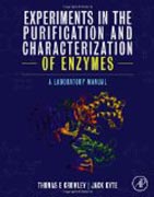 Experiments in the Purification and Characterization of Enzymes: A Laboratory Manual