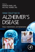 Global Clinical Trials for Alzheimers Disease: Design, Implementation, and Standardization
