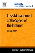 Crisis Management at the Speed of the Internet: Trend Report