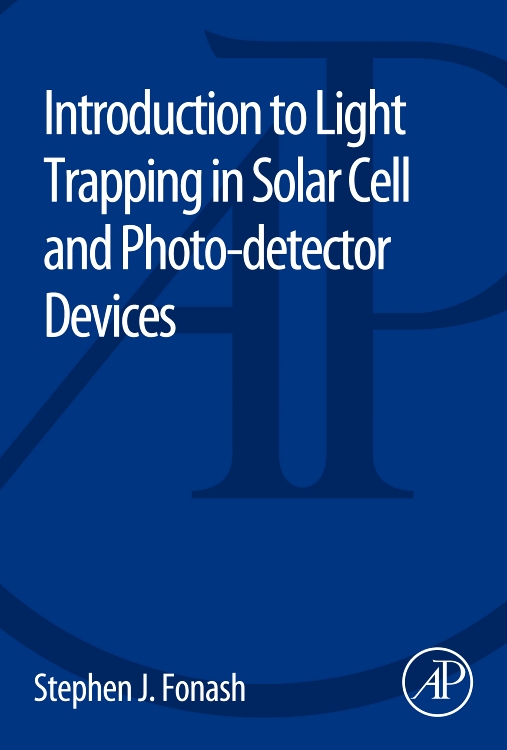 Light Trapping in Solar Cell and Photo-detector Devices