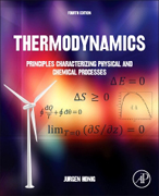 Thermodynamics: Principles Characterizing Physical and Chemical Processes 4th Edition