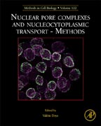 Nuclear pore complex and nucleocytoplasmic transport - Methods: Methods in Cell Biology