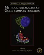 Methods for analysis of Golgi complex function: Methods in Cell Biology