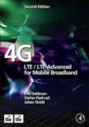 4G: LTE/LTE-Advanced for Mobile Broadband