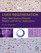 Liver Regeneration: Basic Mechanisms, Relevant Models and Clinical Applications