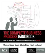 The complete business process handbook 1 Body of knowledge from process modeling to BPM