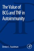 The Value of BCG and TNF in Autoimmunity