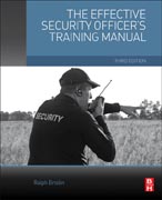 The Effective Security Officers Training Manual