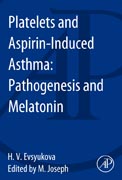 Platelets and Aspirin-Induced Asthma: Pathogenesis and Melatonin