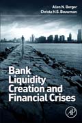 Bank Liquidity Creation and Financial Crises: New Perspectives