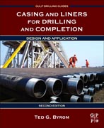 Casing and Liners for Drilling and Completion: Design and Application