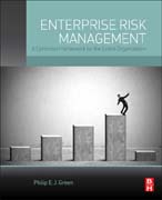 Risk Management: A Common Framework for the Entire Organization