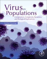 Virus as Populations: Composition, Complexity, Dynamics, and Biological Implications