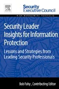 Security Leader Insights for Information Protection: Lessons and Strategies from Leading Security Professionals