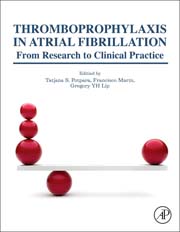 Thromboprophylaxis in Atrial Fibrillation: From Research to Clinical Practice
