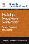 Developing a Comprehensive Security Program: Elements, Characteristics, and Leadership