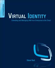 Virtual Identity: Extending and Managing IAM from Enterprise to the Cloud