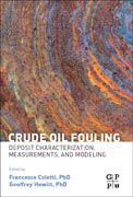 Crude Oil Fouling: Deposit Characterization, Measurements, and Modeling