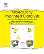 Molecularly Imprinted Catalysts: Principles, Syntheses, and Applications