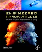 Engineered Nanoparticles: Structure, Properties and Mechanisms of Toxicity