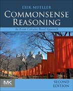 Commonsense Reasoning: An Event Calculus-Based Approach