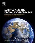 Case Studies for Integrating Science and the Global Environment